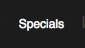 Specials