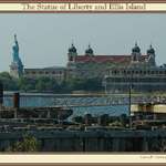 The Statue of Liberty and Ellis Island